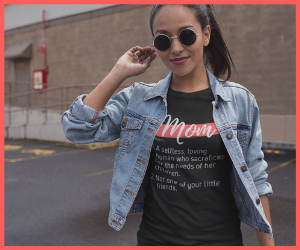 ad for Definition of a Mom Tee