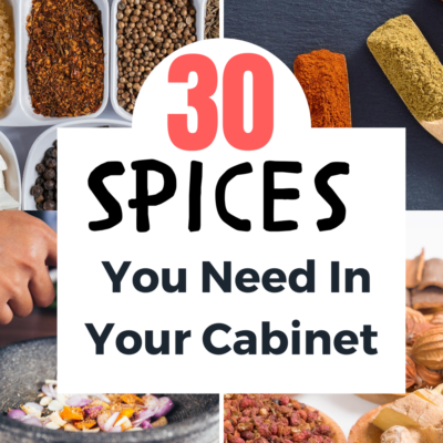 image of spices and says 30 spices you need in your cabinet