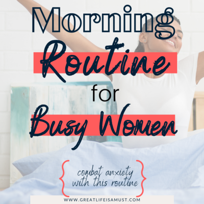 the best morning routine for busy women