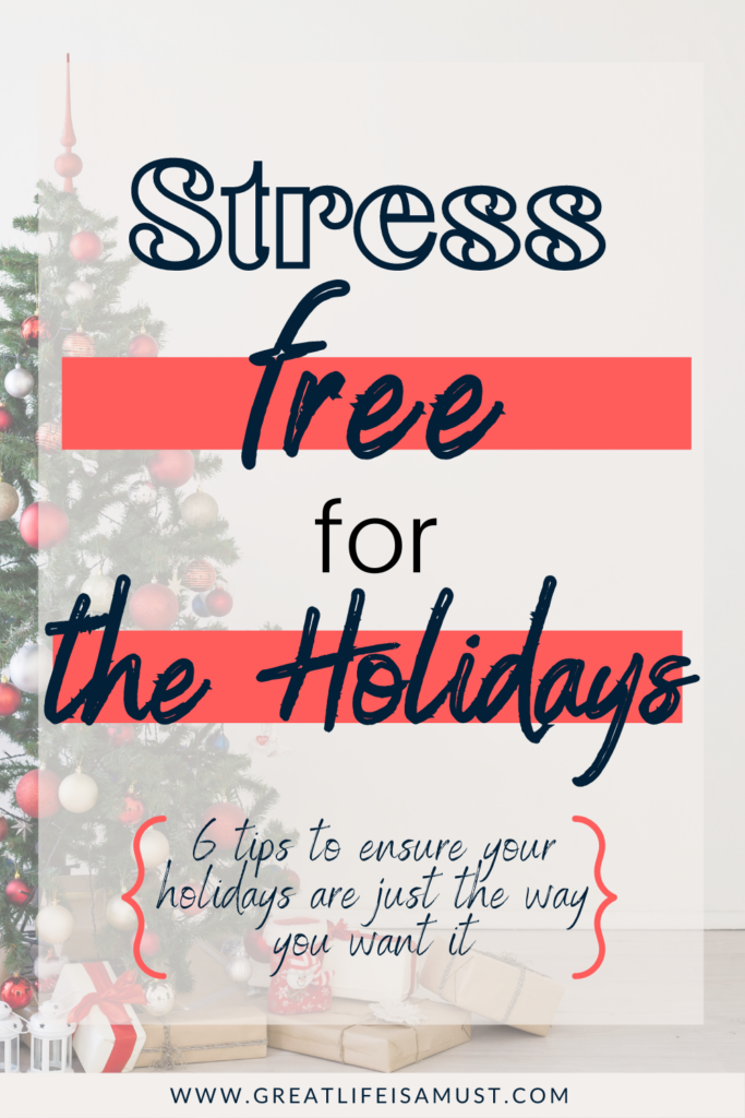 stress free for the holidays