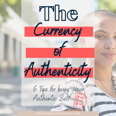 Cover image that says: Being Your Authentic Self: The Currency of Authenticity