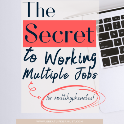 the best secrets to working multiple jobs or businesses