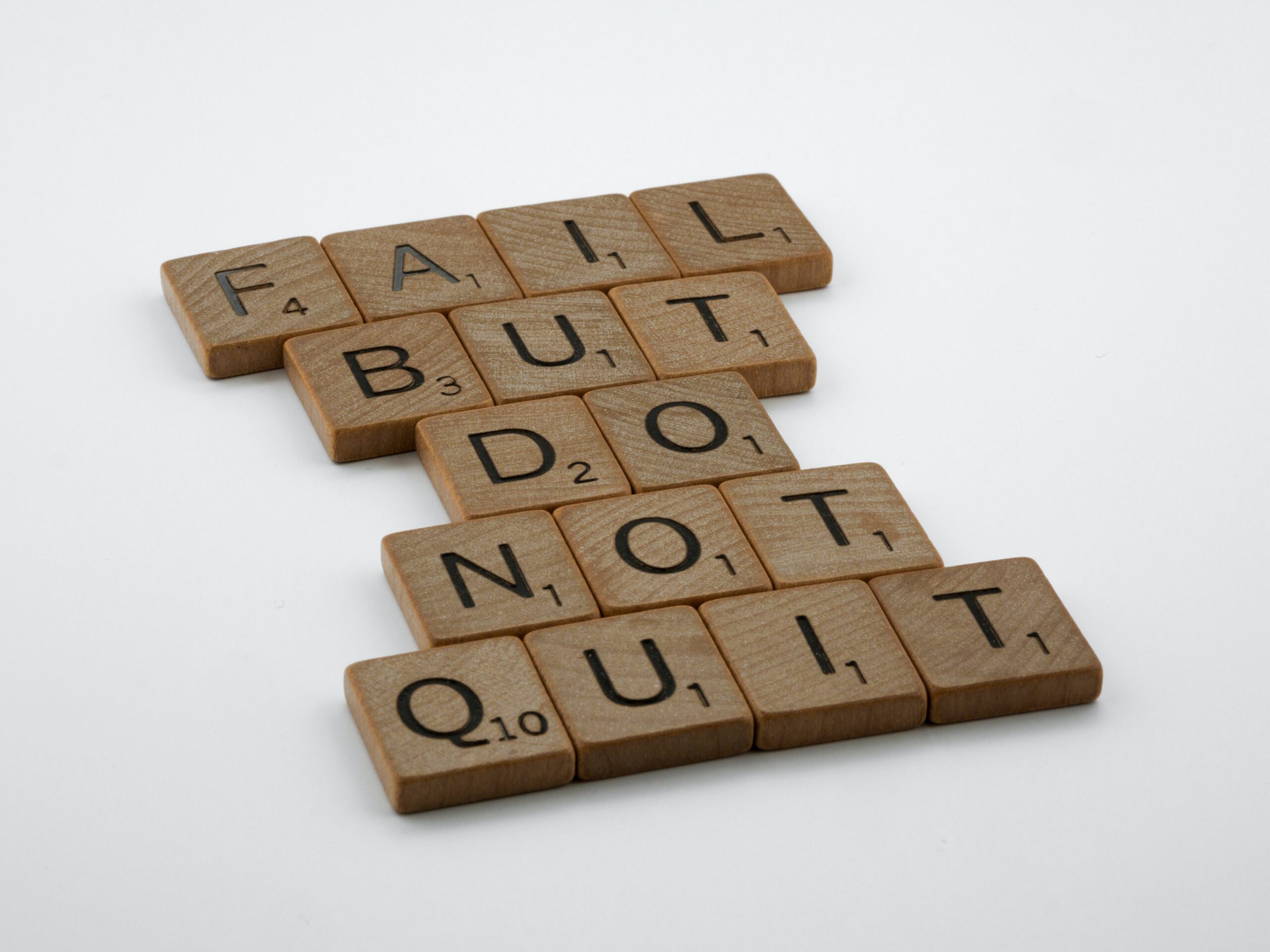 image that says fail but do not quit for blog post entitled what to do when you feel like a failure