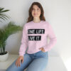 One Life. Live It Crewneck sweatshirt - Image 35
