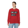 One Life. Live It Crewneck sweatshirt - Image 41