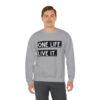 One Life. Live It Crewneck sweatshirt - Image 5