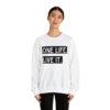 One Life. Live It Crewneck sweatshirt - Image 10
