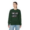 One Life. Live It Crewneck sweatshirt - Image 20